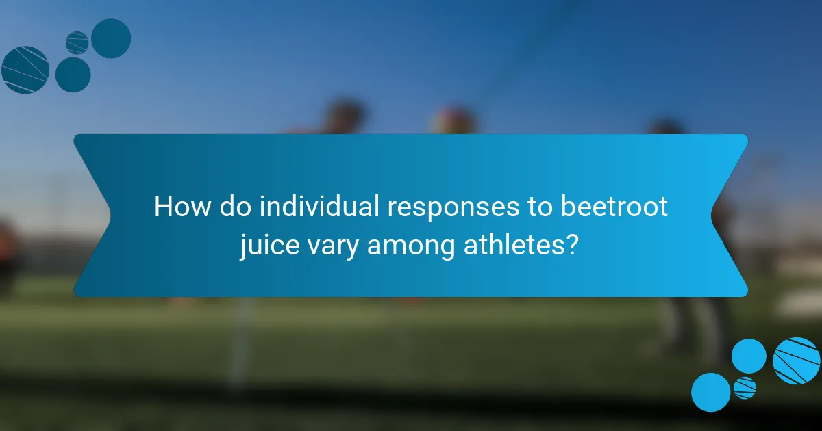 How do individual responses to beetroot juice vary among athletes?
